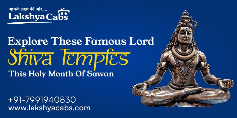 Explore These Famous Lord Shiva Temples This Holy Sawan Month