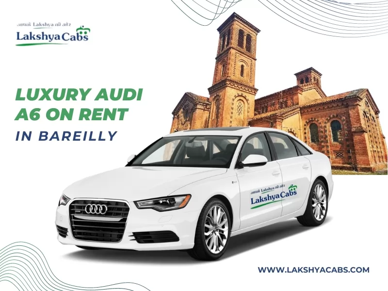Audi A6 On Rent Bareilly