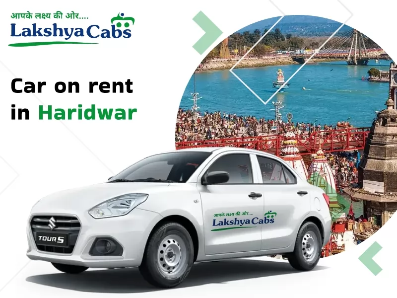 Car on rent in Haridwar