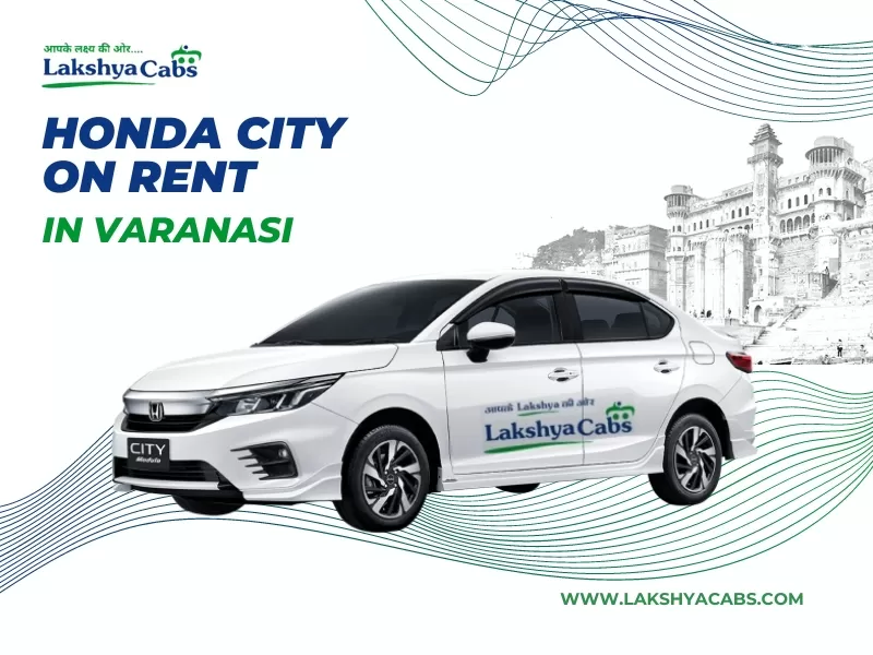 Honda City On Rent In Varanasi