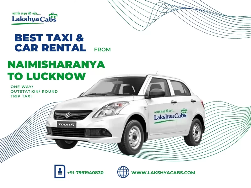 Naimisharanya to Lucknow Taxi Service