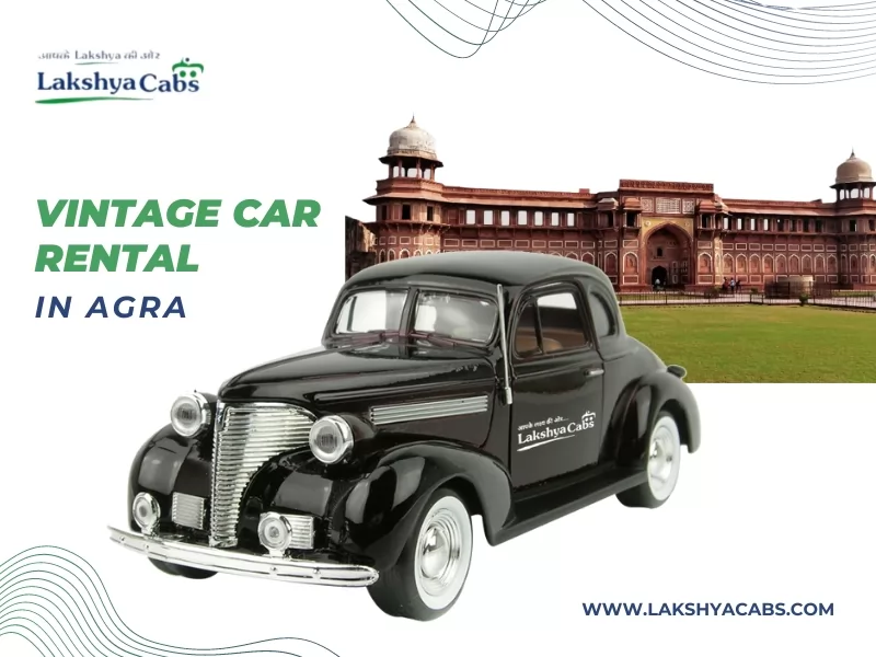 Vintage Car Rental Agra