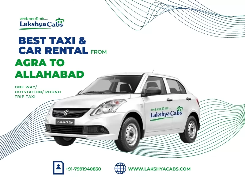 Agra to Allahabad Taxi Service