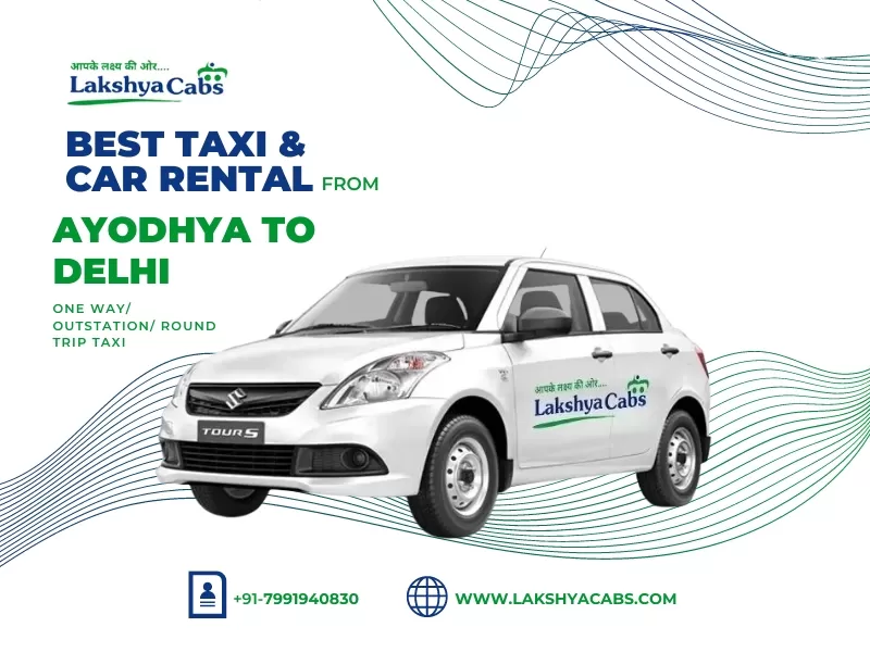 Ayodhya to Delhi Taxi Service