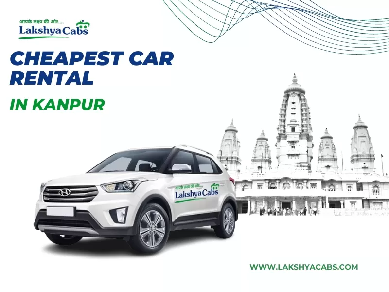 Cheapest Car Rental Kanpur