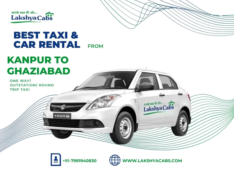 Kanpur to Ghaziabad taxi service