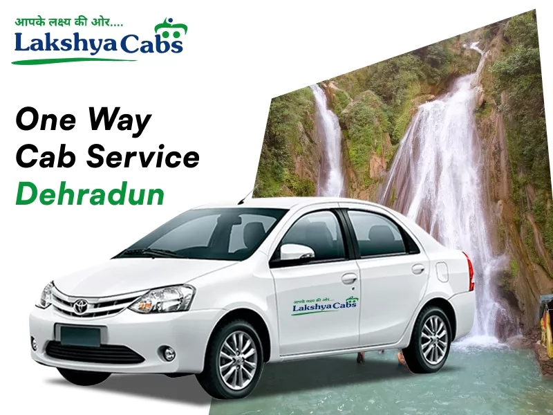 one Way Cab Service Dehradun